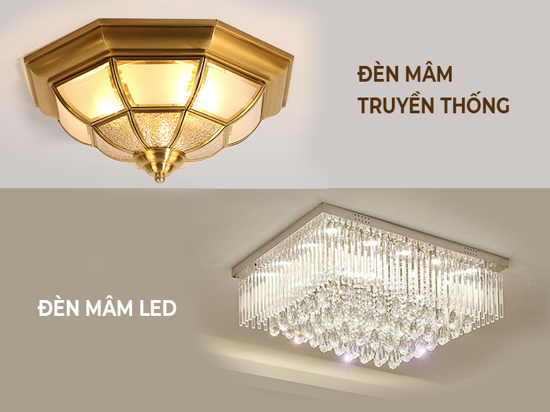 So sánh đèn mâm LED và đèn mâm truyền thống, ưu nhược điểm từng loại ?